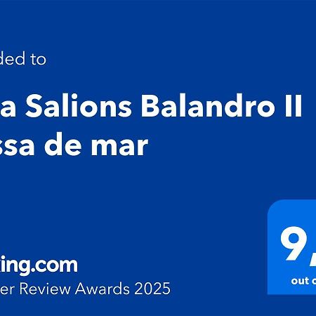 Cala Salions Balandro II Tossa De Mar Διαμέρισμα Canet De Mar Εξωτερικό φωτογραφία